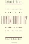 The Classical Roots of Ethnomethodology