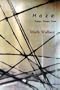 Haze:  Essays, Poems, Prose