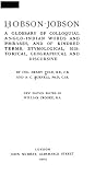 Hobson-Jobson: A Glossary of Colloquial Anglo-Indian Words and Phrases