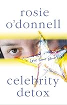 Celebrity Detox: (the fame game)