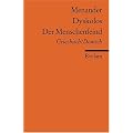 Dyskolos /Der Menschenfeind: Griech. /Dt.: Griechisch / Deutsch