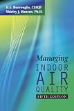 MANAGING INDOOR AIR QUALITY, 5th Edition