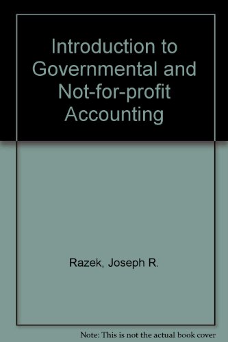 Introduction to Governmental and Not-for-profit Accounting