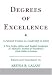 Degrees of Excellence: A Fatimid Treatise on Leadership in Islam (Ismaili Texts and Translations)