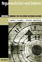 Argumentation and Debate: Critical Thinking for Reasoned Decision Making (Wadsworth Series in Speech Communication)