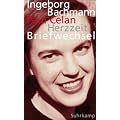 Herzzeit: Ingeborg Bachmann - Paul Celan. Der Briefwechsel