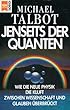 Jenseits der Quanten