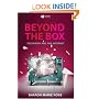 Beyond the Box: Television and the Internet
