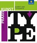 Praxis Kunst - Sekundarstufe II: Prax...