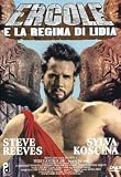 Ercole e la Regina di Lidia ( Italienische / Englische Fassung ) - Steve Reeves; Sylva Koscina; Gabriele Antonini; Sergio Fantoni; Mimmo Palmara; Primo Carnera