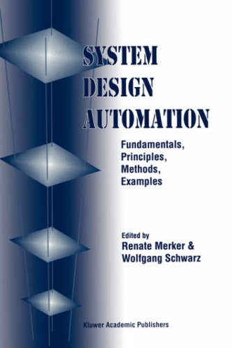 System Design Automation: Fundamentals, Principles, Methods, Examples