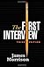 The First Interview, Third Edition