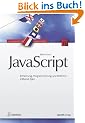 JavaScript: Einf�hrung, Programmierung und Referenz - inklusive Ajax
