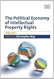 The political economy of intellectual property rights
