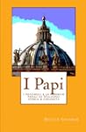 I PAPI - i pontefici e le profezie pa...