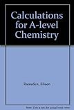Calculations for A-level chemistry