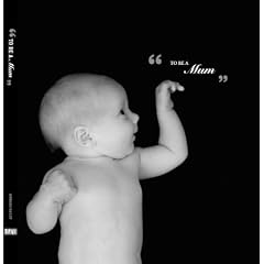 'To be a mum' (To Be A...)