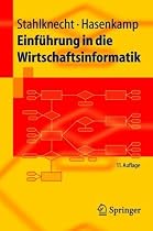 Einführung in die Wirtschaftsinformatik (Springer-Lehrbuch)