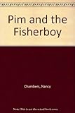 Pim and the fisherboy