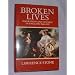 Broken Lives: Separation and Divorce in England, 1660-1857