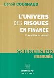 Revue Les Presses de Sciences Po  / L'univers des risques en finance : Un équilibre en devenir