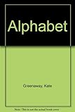 Kate Greenaway's alphabet