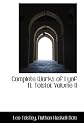 Complete Works of Lyof N. Tolstoi, Volume II