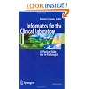 Informatics for the Clinical Laboratory: A Practical Guide for the Pathologist (Health Informatics)