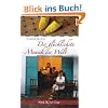 Der gl�cklichste Mensch der Welt: Meine Reise zu den Geschichtenerz�hlern Marokkos