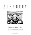 Normandy (From D-day to the Breakout June 6july 31, 1944) (Hardcover)