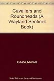 Cavaliers and Roundheads