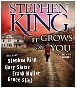It Grows on You: And Other Stories