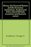 Money, the financial system, and the economy