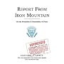 Report From Iron Mountain