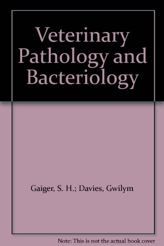 Veterinary Pathology and Bacteriology