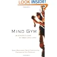 Mind Gym : An Athlete's Guide to Inner Excellence by Gary Mack and David Casstevens
