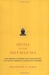Devils on the Deep Blue Sea