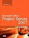 Microsoft Office Project Server 2007 Unleashed