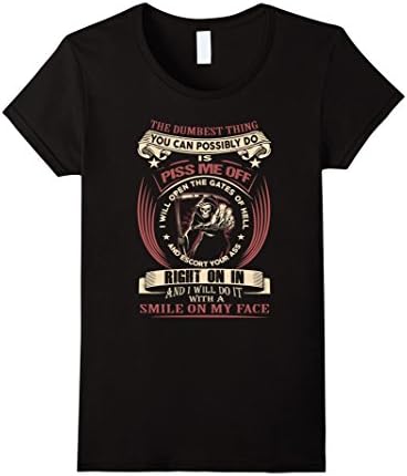 Women's The Dumbest Thing - You Can Possibly Do Is Piss Me Off XL Black