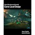 Game Development Essentials: Game Level Design