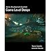 Game Development Essentials: Game Level Design