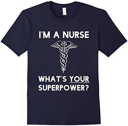 Men's I'm a nurse, what's your superpower. Funny Nurse Tshirt Large Navy