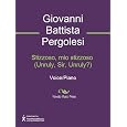 Stizzoso, mio stizzoso (Unruly, Sir, Unruly?) Sheet Music (Voice/Piano)