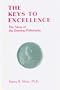 Keys to Excellence: The Story of the Deming Philosophy