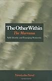 The other within : the Marranos : split identity and emerging modernity