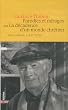 Parodies et mirages ou la d�cadence d'un monde chr�tien : Notes in�dites (1935-1978)