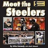 Meet the Steelers (Smart about Sports)