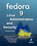 Fedora 9 Linux Administration and Security