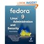 Fedora 9 Linux Administration and Security