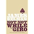 Not Not While the Giro